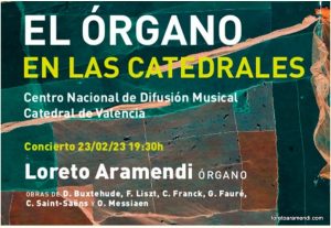 Concierto de órgano – Catedral Santo Cáliz – Valencia