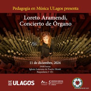 Concierto de órgano – Iglesía luterana de Puerto Montt – Chile – Diciembre 2024