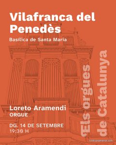 Concert d’Orgue – Vilafranca del Penedès – Espagne – Septiembre 2025